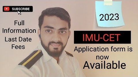 IMU-CET 2023 Application form is now available | #maritime #merchantnavy #education