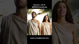 Génesis 1:26-27 | Biblia Dramatizada