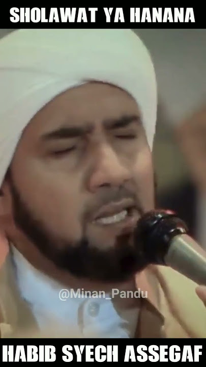 Sholawat Ya Hanana - Habib Syech #habibsyech #habibsyechasseggaf