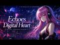 A Digital Heart Learns to Feel | Kiirelia - Echoes of a Digital Heart (Full Album)