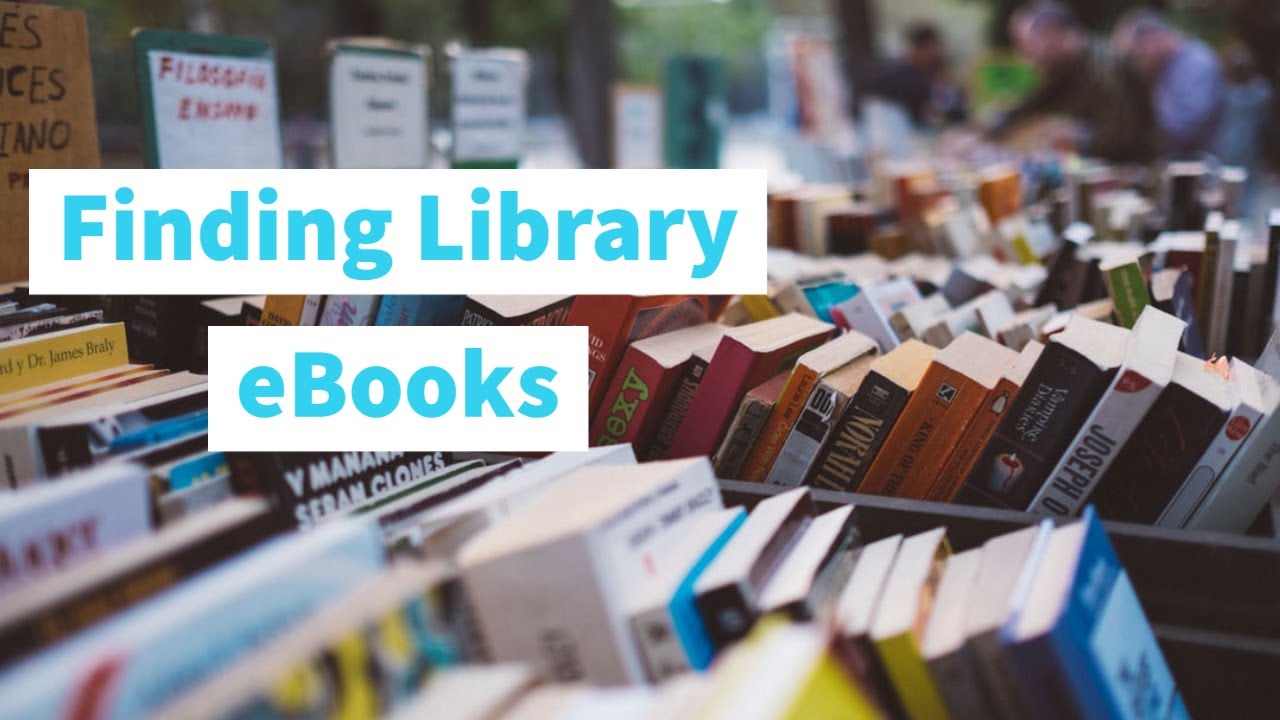 Finding Library eBooks