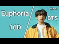 Euphoria - BTS [16D AUDIO | NOT 8D/9D]
