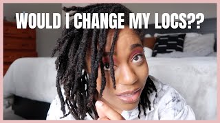 Would I Change My Locs? | Loc Q&amp;A!