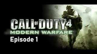 Flashback Friday-Call of Duty 4: Modern Warfare; Ep. 1