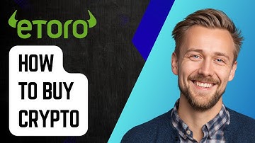 How To Buy Crypto On Etoro [2025 Guide]