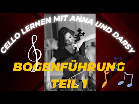 Cello lernen mit Anna (für Anfänger). Bogenführung Part 1.