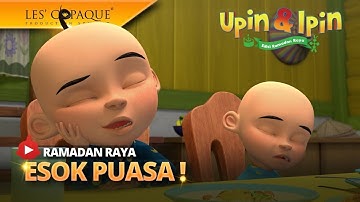 Upin & Ipin Ramadan Raya - Esok Puasa Episode Terbaru 2025 | Upin Dan Ipin Full Movie Terbaru