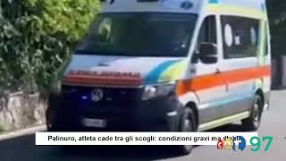 Palinuro, atleta cade tra gli scogli: condizioni gravi ma stabili