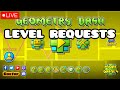 FORM IN PINNED // GD LEVEL REQUESTS