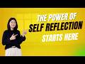 The Power of Self Reflection Starts Here| Mindful Tales