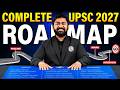 Complete UPSC 2027 Roadmap 🔥 From Beginner to IAS | Prelims + Mains + Interview