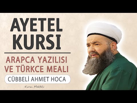 Ayetel Kursi anlamı dinle Cübbeli Ahmet Hoca (Ayetel Kursi arapça yazılışı okunu