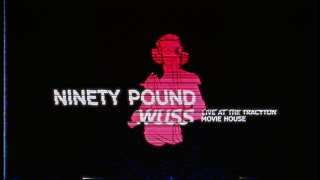 Watch Ninety Pound Wuss The Dawning Of This Night Divine video