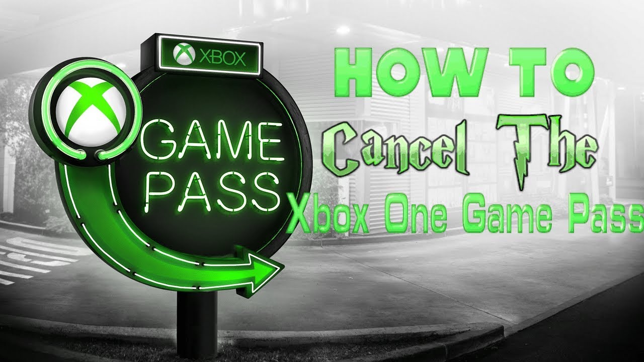 How to CANCEL the XBOX ONE GAME PASS (2019 *NEW) - YouTube