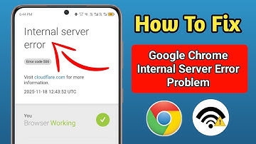 How To Fix Google Chrome Internal Server Error 500 | Fix Error Code 500 in Chrome (2025)