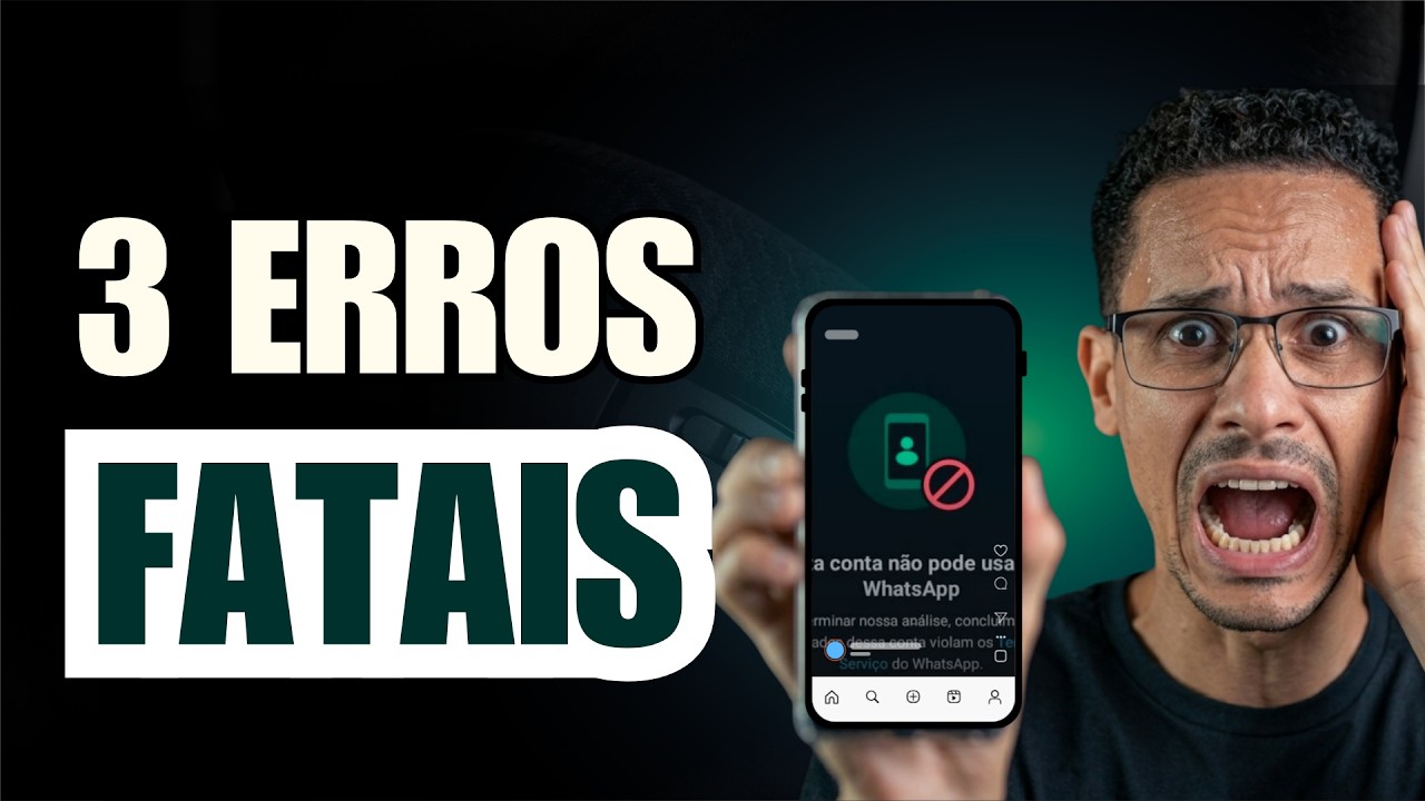 Evite Essas 3 Coisas ou Seu WhatsApp Será Banido