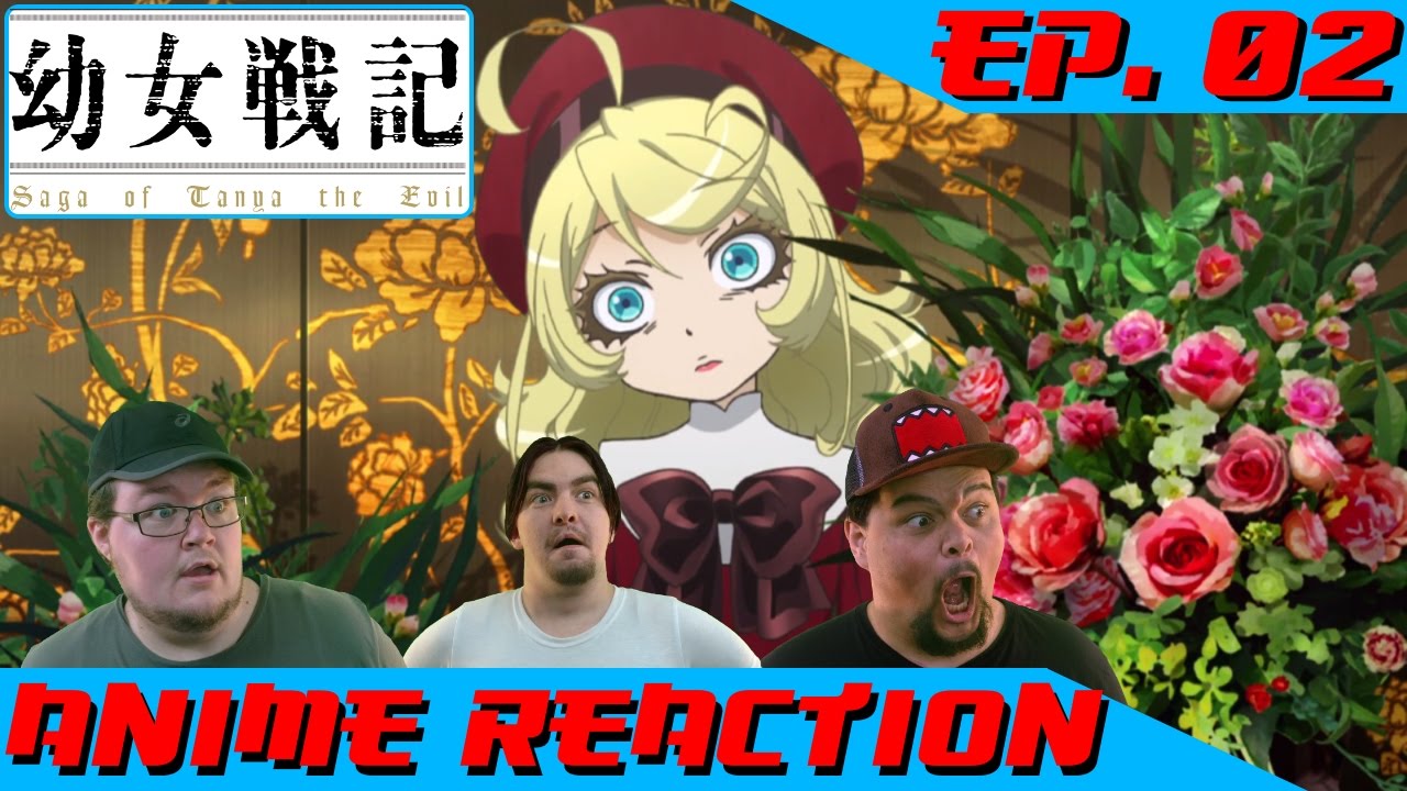 Arguing With God Anime Reaction Youjo Senki Ep 02 Youtube