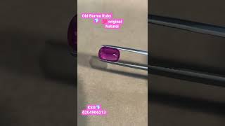 Original Old Burma Ruby 💯 Natural kaha Mille ga 🤩?#manik #ruby #original #natural #pukhraj #sapphire