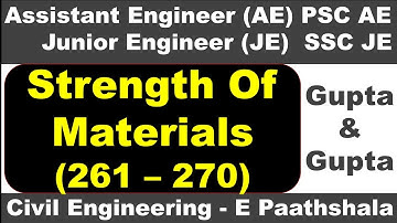 Strength of materials / SOM (261 to 270) - Gupta and gupta | sscje civil engineering | civil mcq que