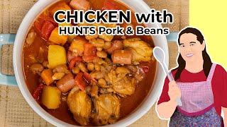 How to cook Chicken with Hunts pork beans