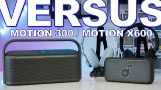 Soundcore Motion X600 Vs Soundcore Motion 300