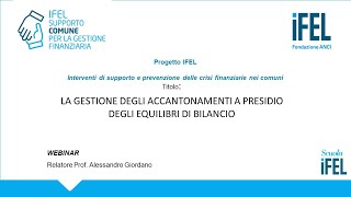 La gestione degli accantonamenti a presidio degli equilibri di bilancio