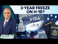 US New Bill Aims H 1B Visa 3 Year Freeze Reduce Stay Duration Spotlight N18G 