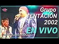 Grupo Tentación en vivo 2002 pampilla de coquimbo