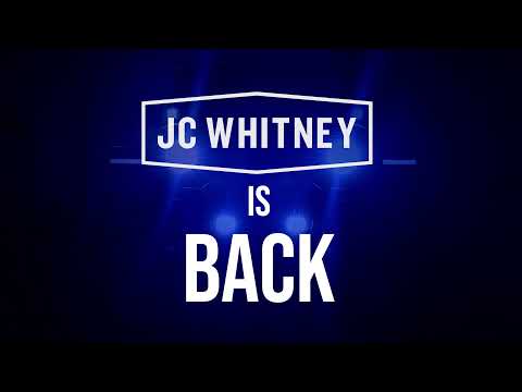 JC WHITNEY IS BACK!