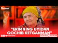 Xayrli Oqshom -  "ERIMNING UYIDAN QOCHIB KETGANMAN"