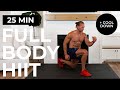 25 Min EXTREME Full Body HIIT Bodyweight Workout At Home + Cool Down | 🔥 Calories