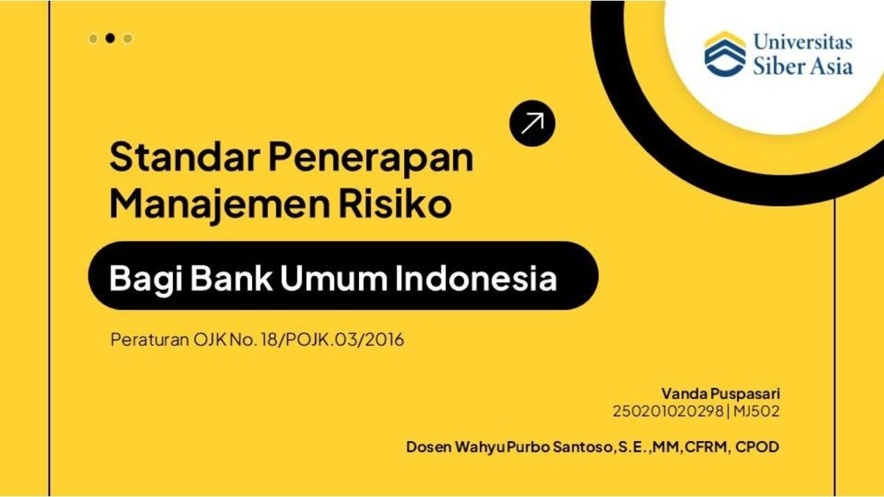 Presentasi Tugas Ujian Akhir Semester (UAS) Manajemen Risiko Universitas Siber Asia