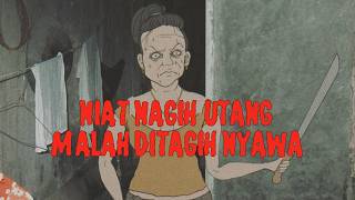 si penagih hutang - Episode 56_ENGSUB | Tales of the grotesque