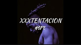Xtentacion - Hope