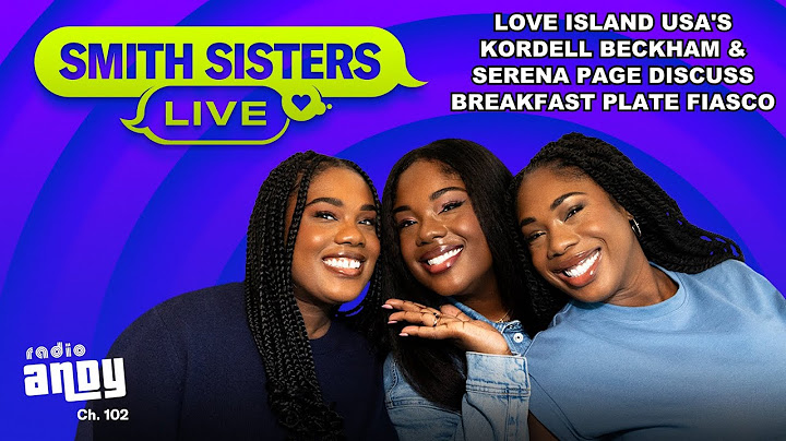 Love Island USA's Kordell Beckham & Serena Page Discuss Breakfast Plate Fiasco