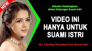 JANGAN LIHAT INI JIKA BELUM MENIKAH 🔴 Rahasia Kebahagiaan dalam Hubungan Suami Istri