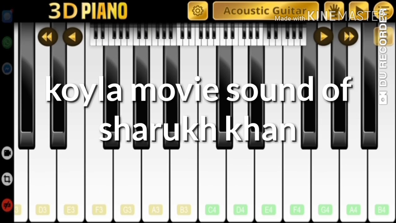 Koyla_movie_sound_of sharukh khan in 3d piano created by salmannoor
