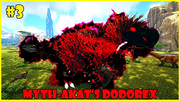 (XìTrum ARK #3) - Thu phục Myth-akat