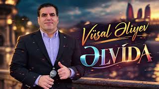 Vusal Eliyev - Elvida 2026 Yep Yeni Mahni