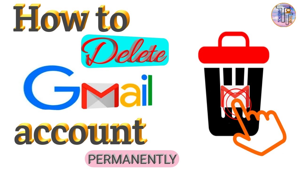 How To Delete Your Gmail Account PERMANENTLY YouTube