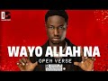 OG Abbah WAYO ALLAH NA OPEN VERSE Instrumental BEAT HOOK By DeeJayBee