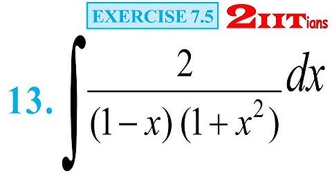 Integrals Exercise 7.5 Q13 NCERT Class XII | IIT JEE