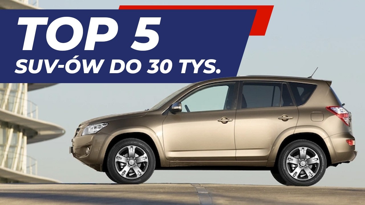 Masz 30 tysięcy i chcesz SUV-a? Kup któregoś z tych | Ekstra OTOMOTO News
