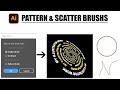 CLASS -13 Pattern & Scatter Brushes |#brush#scatterbrush#illustrator #brushes#vector#graphicdesign