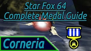 How to get a medal on Corneria - Star Fox 64 Complete Medal Guide
