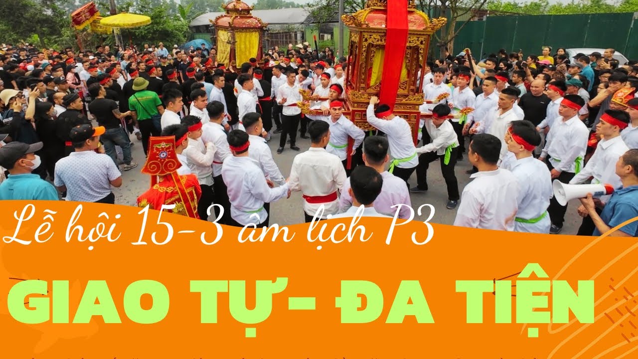 Kiệu quay 2 làng gặp nhau Giao tự-Đa tiện #huykhampha ...