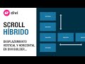 Cómo crear un efecto de desplazamiento híbrido (vertical y horizontal) al hacer scroll en divi