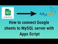 How to connect google spreadsheet to MySQL server with Apps Script