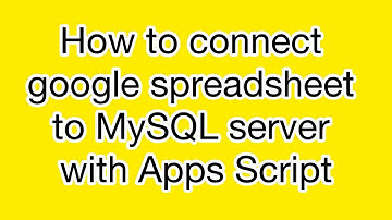 How to connect google spreadsheet to MySQL server with Apps Script