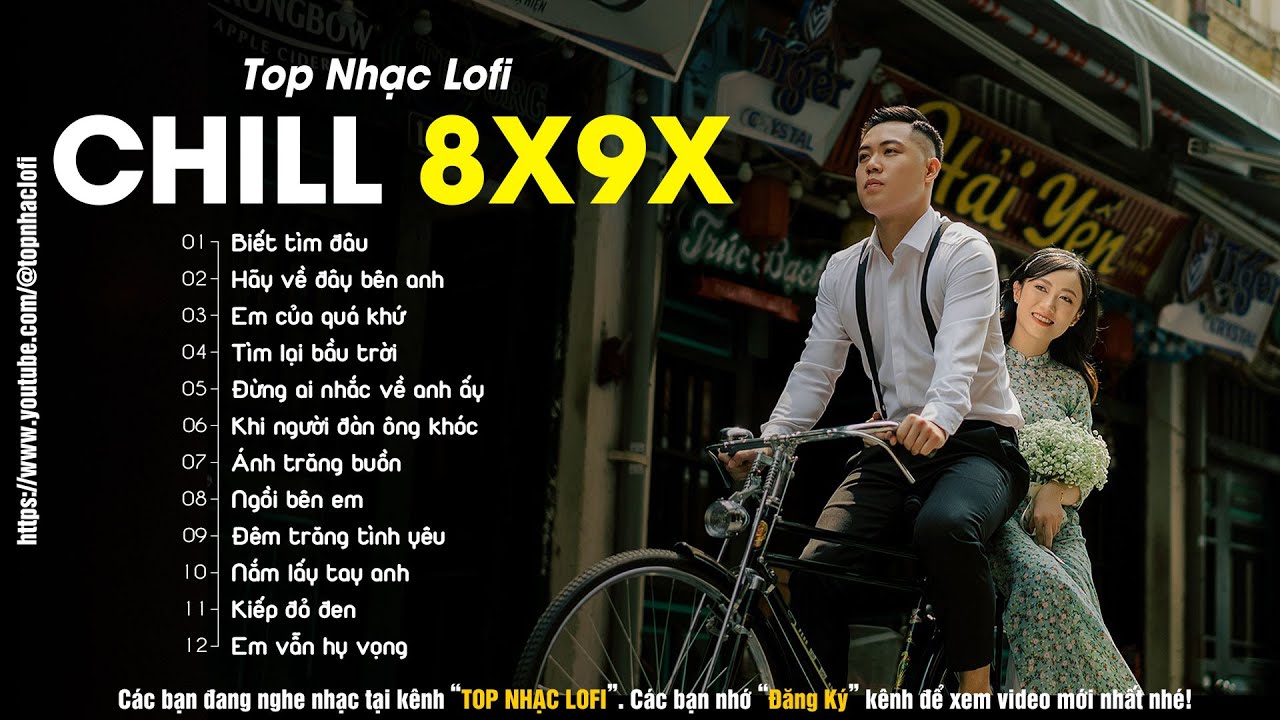 Ready go to ... https://congtrinhmedia.com/nhacxualofi [ Nháº¡c XÆ°a Lofi 8x9x Hay Nháº¥t - Nhá»¯ng Báº£n Lofi Chill 8x9x Nháº¹ NhÃ ng | Lofi 8x9x GÃ¢y Nghiá»n Hay Nháº¥t]